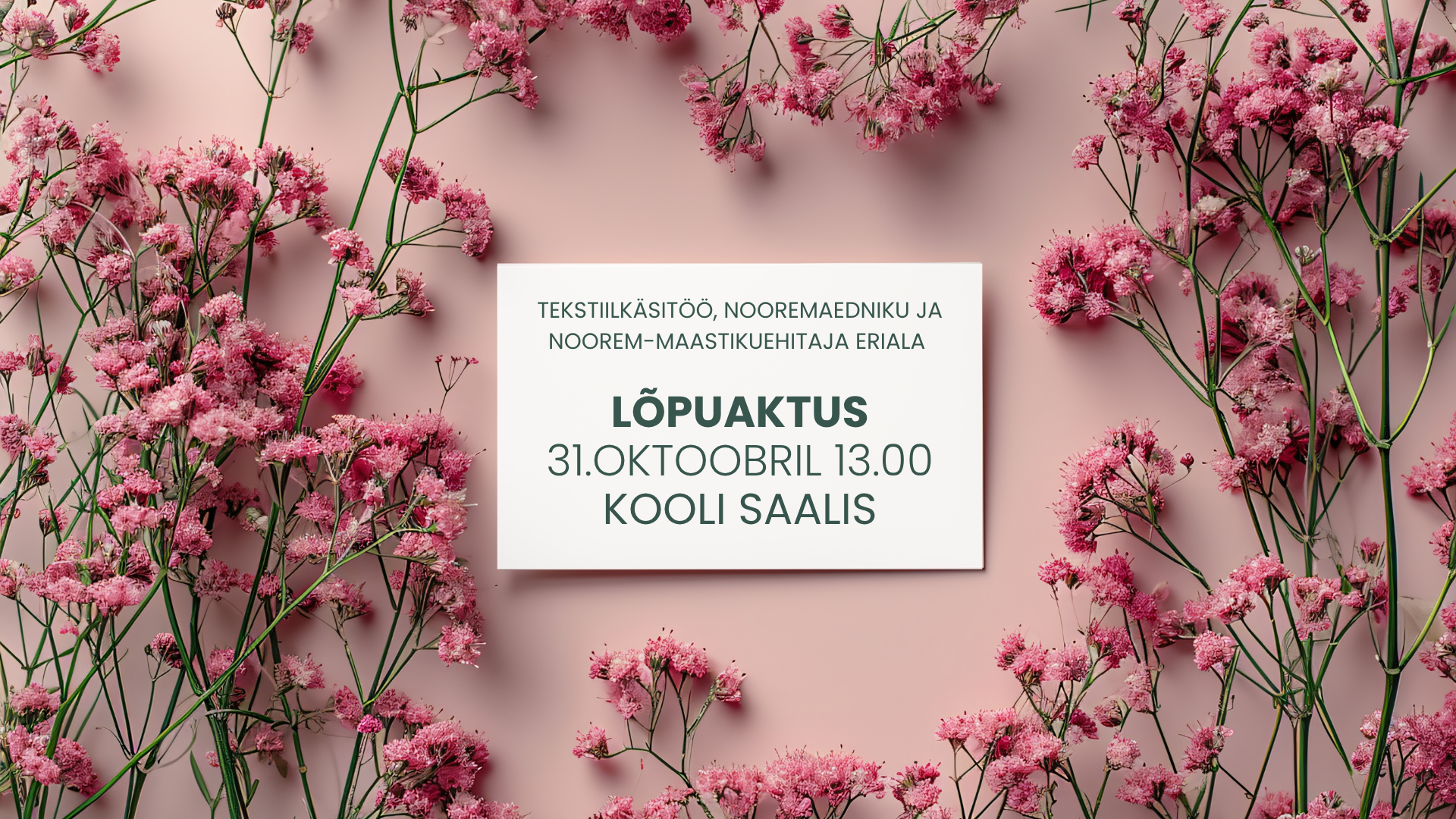 Lõpuaktus 31. oktoobril